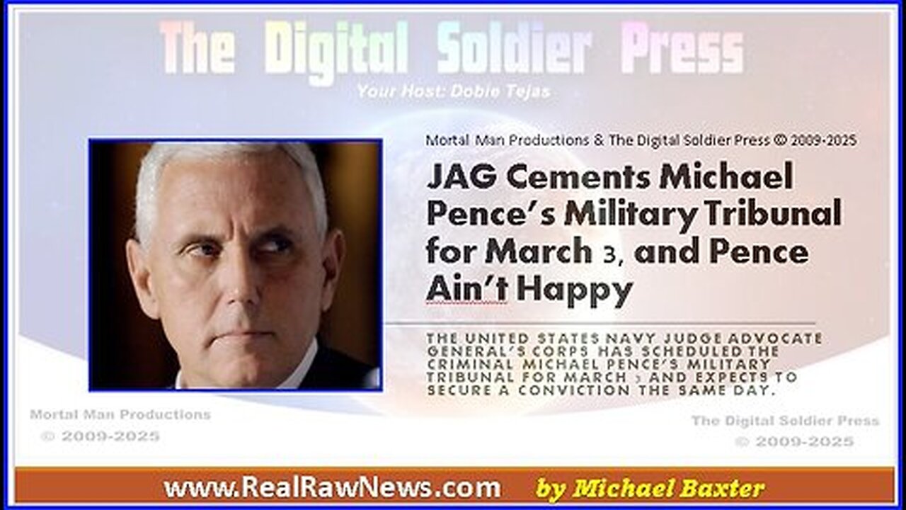JAG Sets Mike Pence's Tribunal for March 3, 2025
