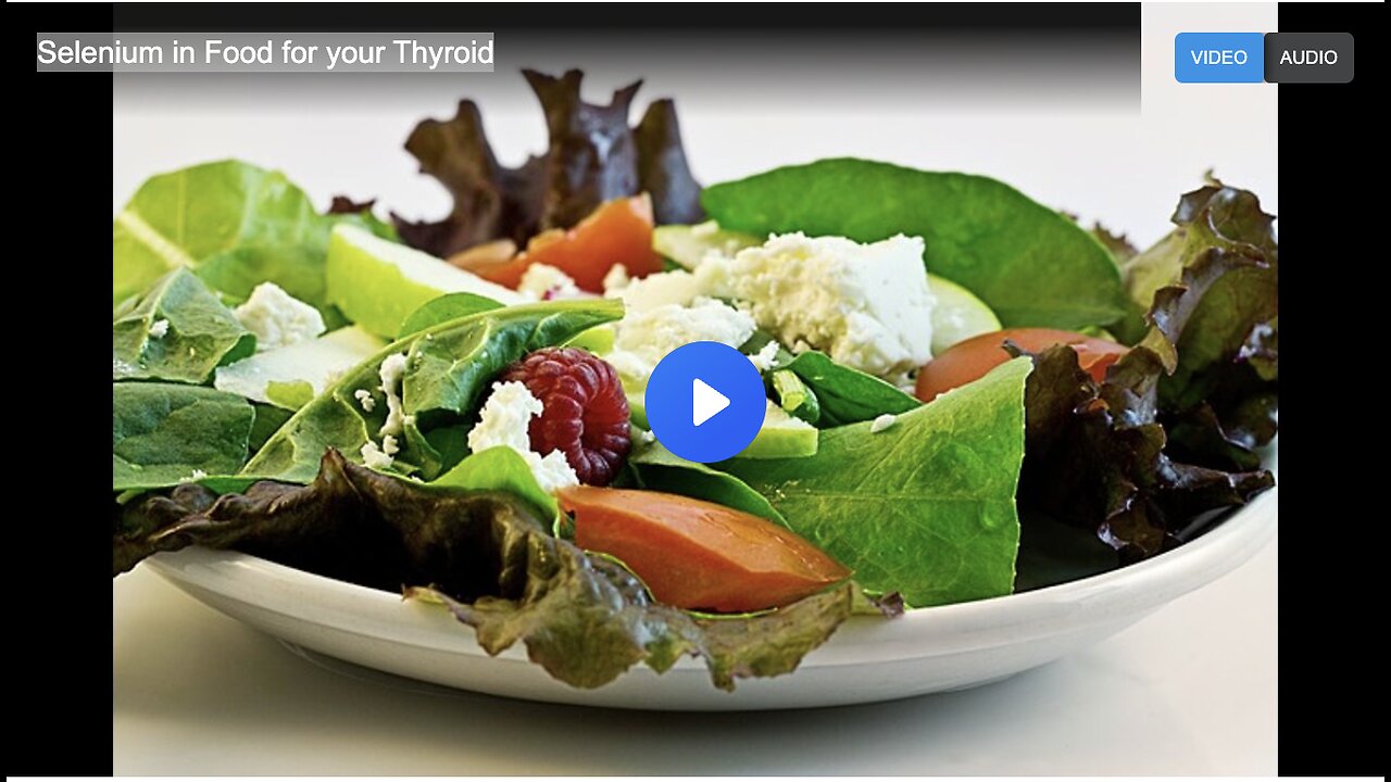 Selenium in Food for your Thyroid
