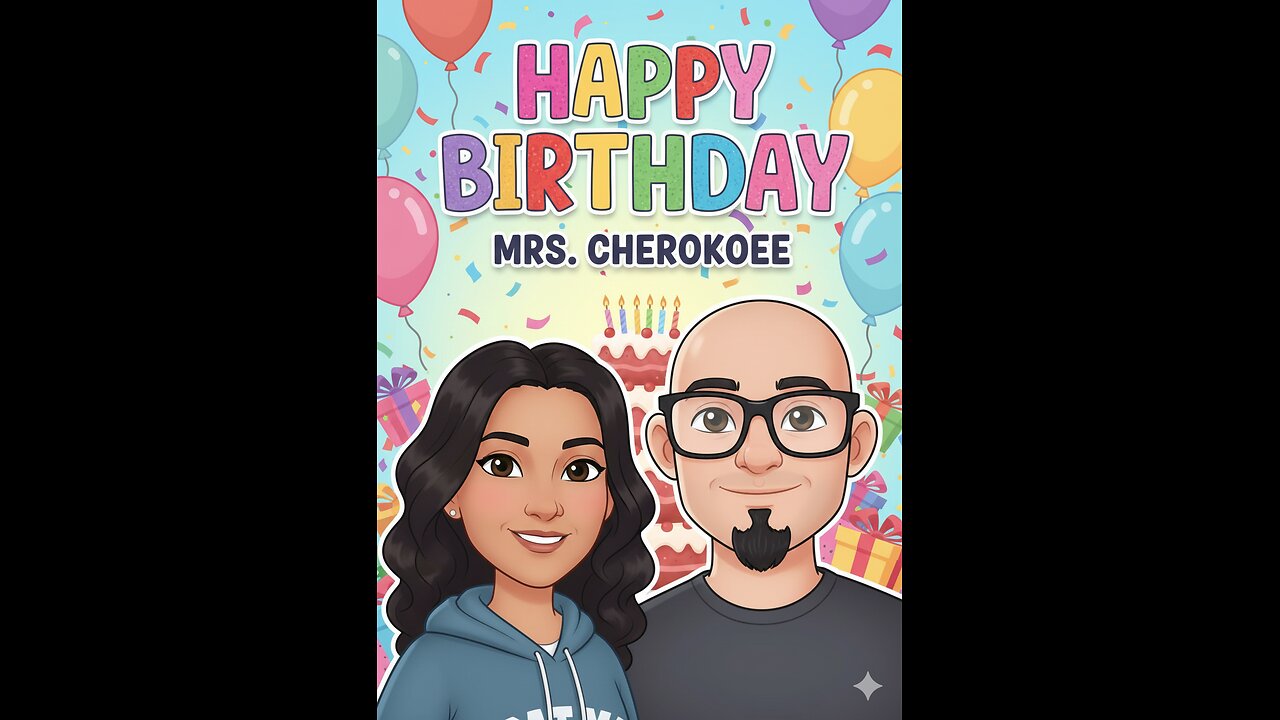 Mrs. Cherokee's Birthday Today!/ Rumble Premium Creator