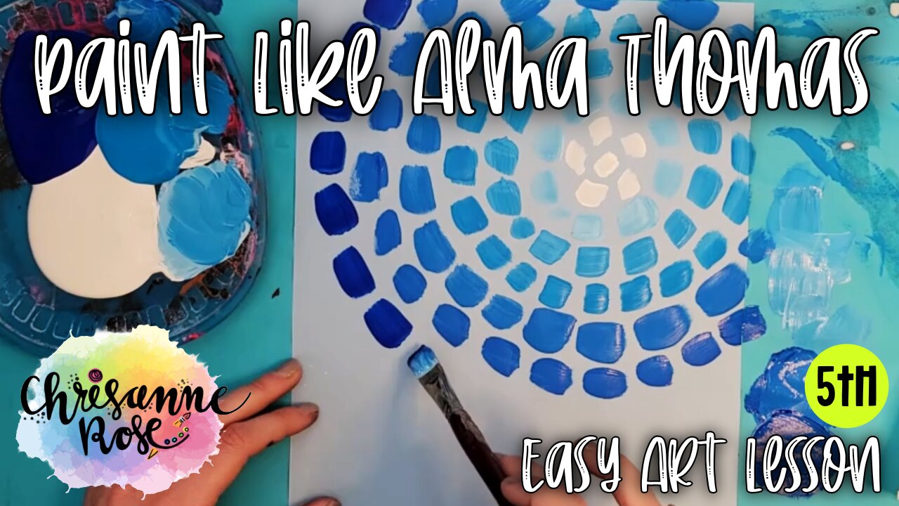 Paint Like Alma Woodsey Thomas! Easy Art Lesson for classrooms and homeschools