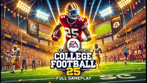 EA Sports College Football 25 Gameplay Full Game | Next-Gen Football Experience