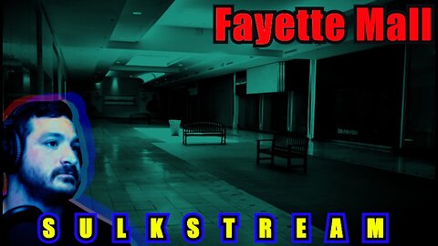 Sulk Stream #498 Fayette Mall