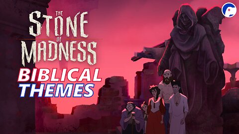 What can the friends in the Stone of Madness learn about the consequences of sin? | Biblical Themes