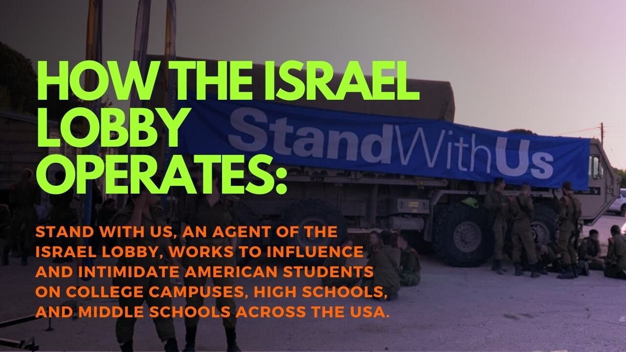 A Look At How The Israel Lobby Operates: StandWithUs