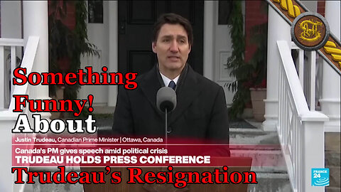 I found this funny about Justin Trudeau's Resignation speech