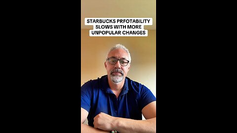Starbucks Unpopular Changes
