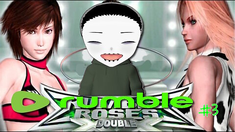 Let's Slay! Rumble Roses XX pt. 3 (Rumble Exclusive)