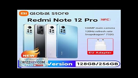 Global Version Xiaomi Redmi Note 12 Pro 4G Smartphone Snapdragon 732G 8GB Review