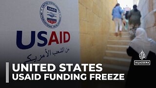 USAID funding freeze adds uncertainty for global aid projects