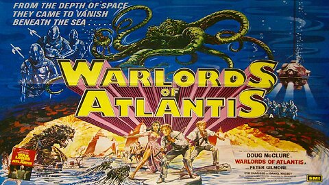 WARLORDS OF ATLANTIS 1978 Deep Sea Explorers Find Underwater City of Atlantis FULL MOVIE HD & W/S