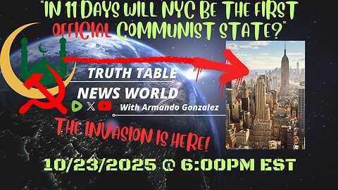 "IN 11 DAYS WILL NYC BE THE FIRST OFFICIAL COMMUNIST STATE?"