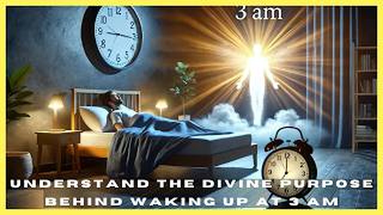 Understand the Divine Purpose Behind Waking Up at 3 AM - Biblical Revelations!