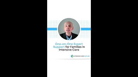 One-on-One Expert Support for Families in Intensive Care