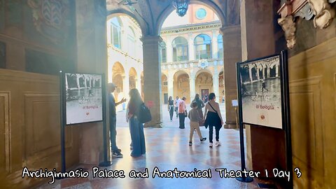 Archiginnasio Palace and Anatomical Theater in Bologna Italy | Day 3