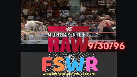 Classic Wrestling: WWF Raw 9/30/96 Recap/Review/Results