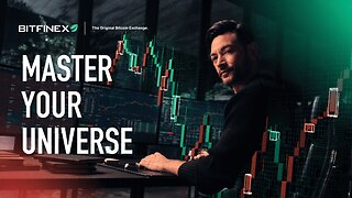 Master Your Universe | Bitfinex