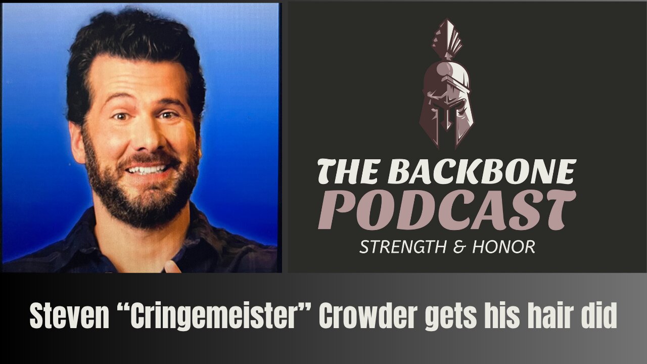 Steven “Cringemeister” Crowder gets his hair did.