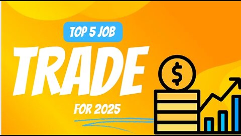 Best Trade Jobs for 2025