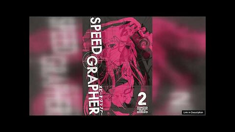 Speed Grapher: Volume 2 Review