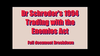Dr Schroder Discusses The Trading With The Enemies Act(1994