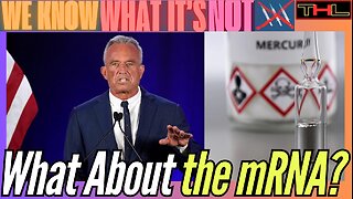 WE KNOW WHAT IT'S NOT | RFK Jr: Mercury Has Been REMOVED from All US Vaccines, but not mRNA