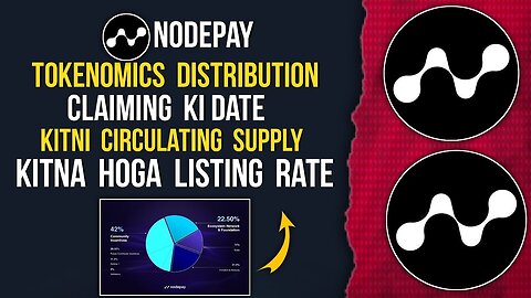 NODEPAY Tokenomics | Claiming Date | Circulating Supply | Listing Rate Prediction #nodepay