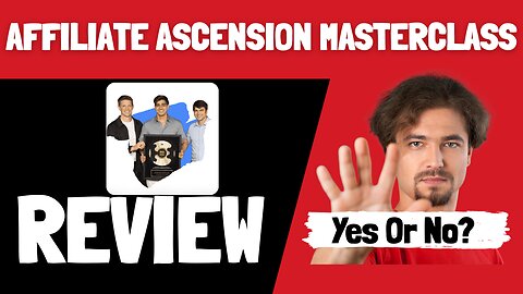 Affiliate Ascension Masterclass Review ⚠️ {WARNING} Legit Or Scam? Exposed!