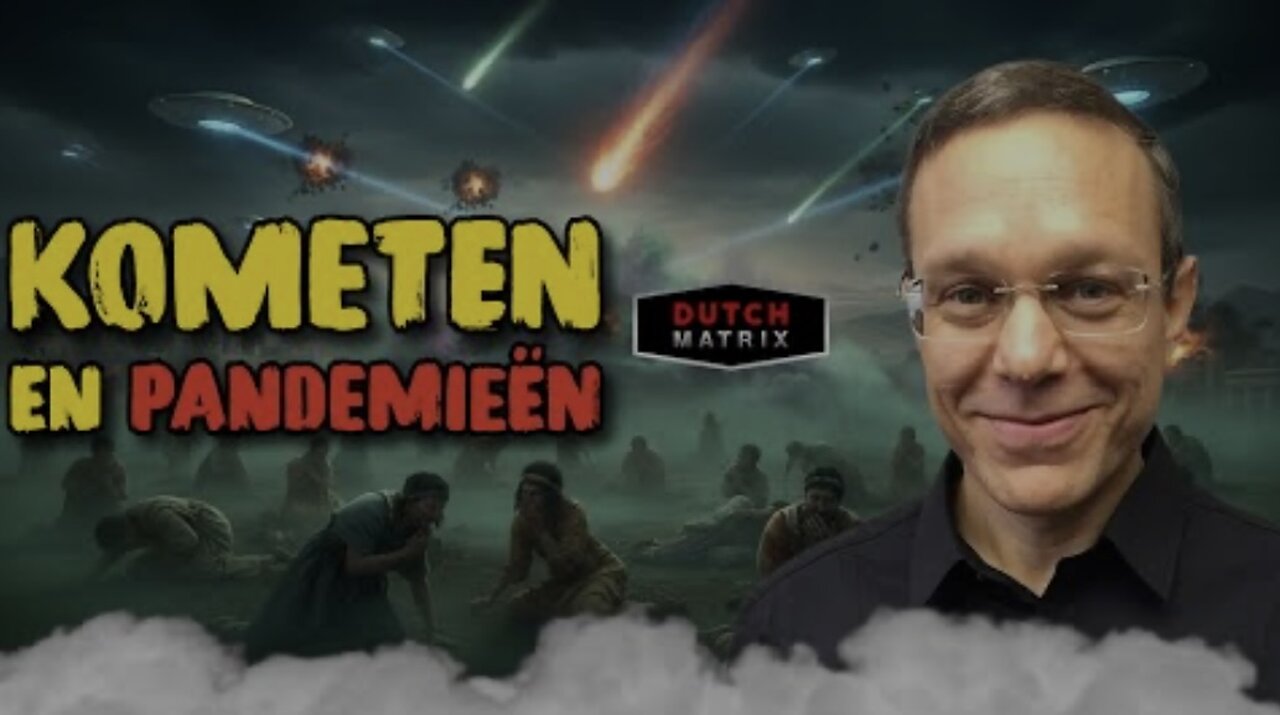 Dutchmatrix,,kometen en pandemieen