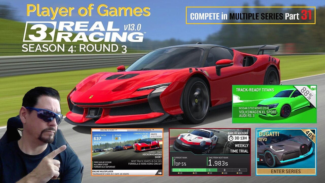 Player of Games: Real Racing 3 Update 13.0: COMPETE in MULTIPLE SERIES Part 31