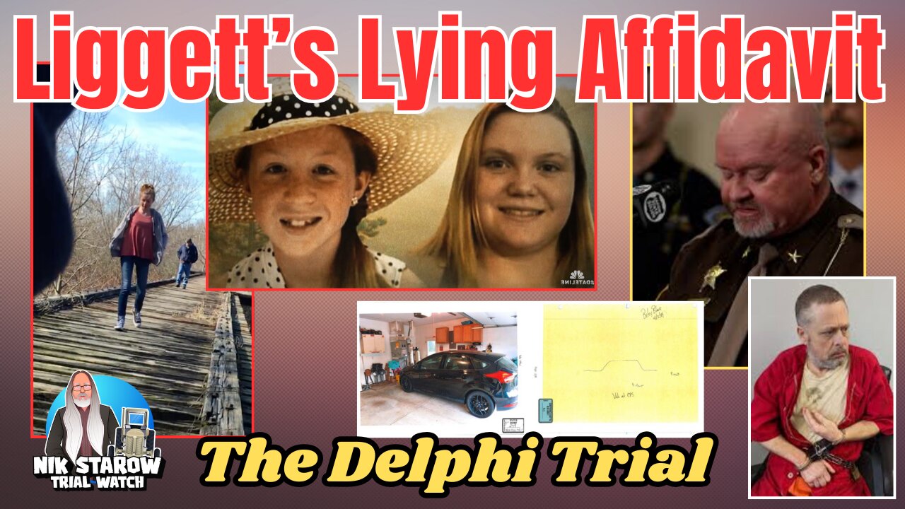 Liggett's Lying Affidavit - The Delphi Trial.