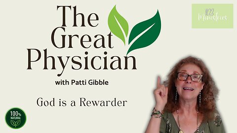 The Great Physician | Patti Gibble | Nov. 18, 2025 - S2E38