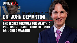 How To Change Your Life: The Secret Formula For Wealth & Purpose - Brian Rose & Dr. John DeMartini