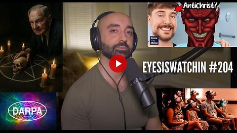 EyesIsWatchin #204 - 38 Trillion to Digital Prison: UBI, AI & The Rockefeller Beast Machine
