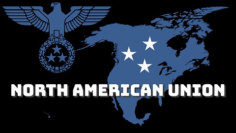 Warnings From The Past - The North American Union