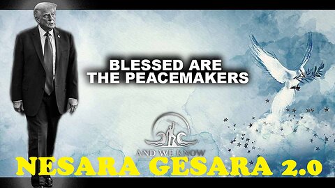AND WE KNOW 10.14.25: NESARA GESARA 2.0, Peace doesn’t sell, FEAR does, Pray!