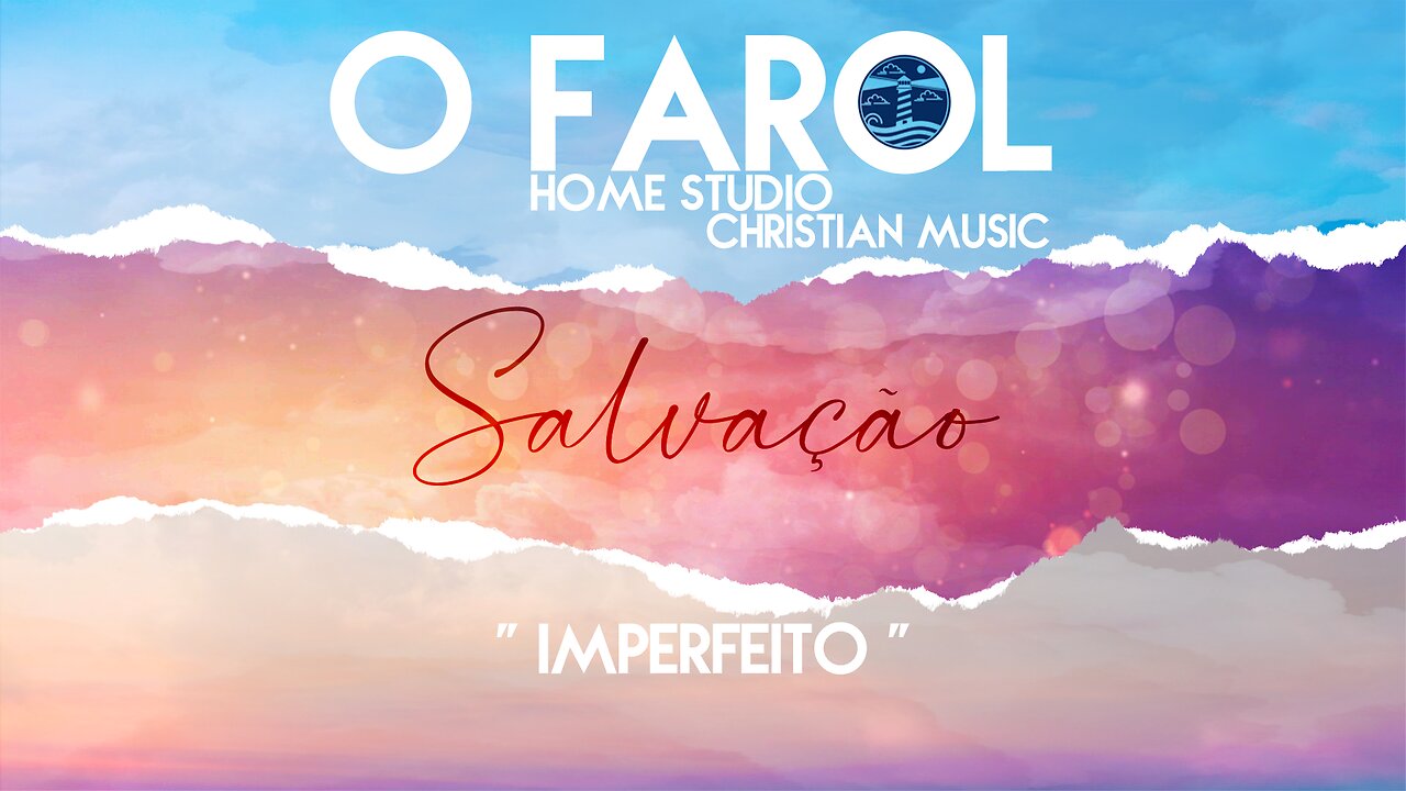 O FAROL - Imperfeito (Imperfect) ft. Jefferson Pedro