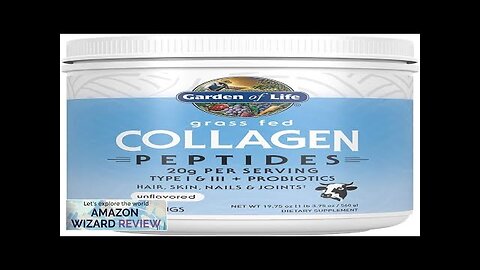 Garden of Life Grass Fed Collagen Peptides Powder – Unflavored Collagen Powder Review