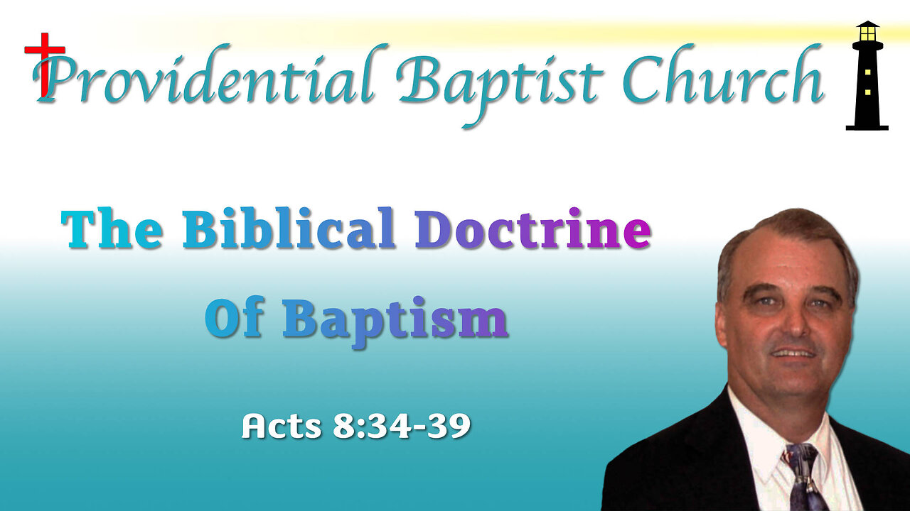 The Biblical Doctrine of Baptism