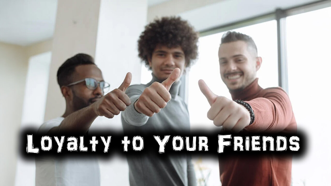 Loyalty to Your Friends | Pastor Anderson