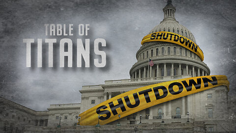 Table of Titans- ShutDown 2025 10/2/25 (9:30pm)