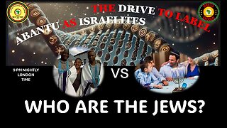 AFRICA IS THE HOLY LAND || THE DRIVE TO LABEL ABANTU AS ISRAELITES || WHO ARE THE JEWS?