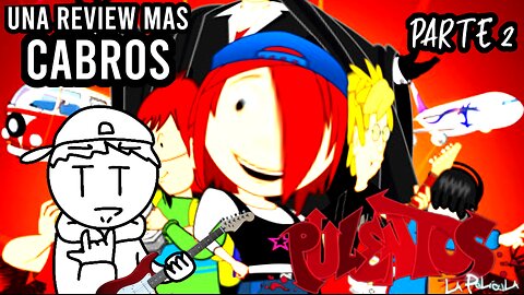 Pulentos: La Pelicula (Parte 2/2) - Una Review Mas Cabros