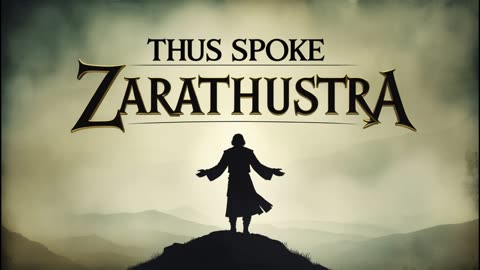 Thus Spoke Zarathustra - Full Audiobook - Golden Pages Library