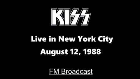 Kiss - Live in New York City 1988 (FM Broadcast) Full Concert