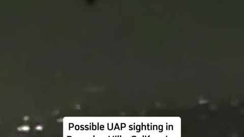 👽🌃 Possible UAP Sighting in Beverly Hills, California – Watch Now! | TheTruthAbove