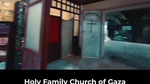 Jews airstrikes shook Holy Family Catholic Church in Gaza