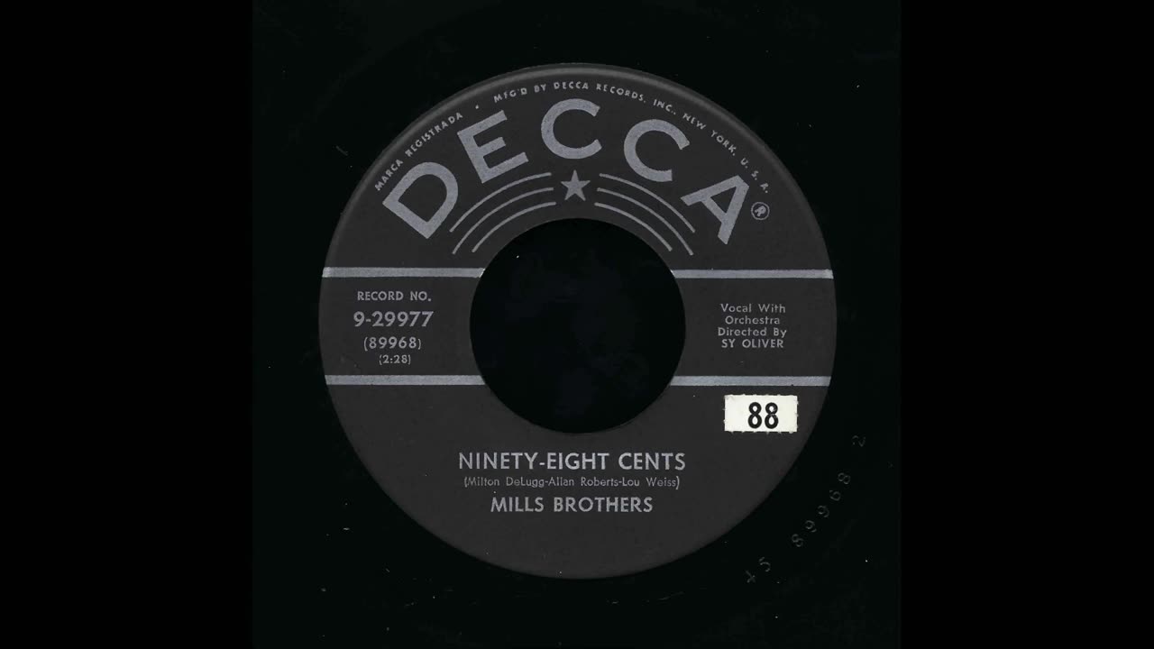 The Mills Brothers - Ninety-Eight Cents