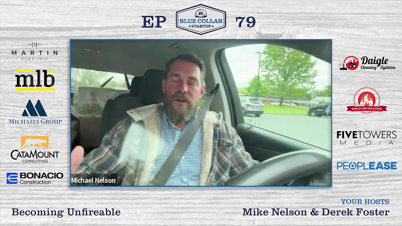 Blue Collar StartUp EP79: Becoming Unfireable