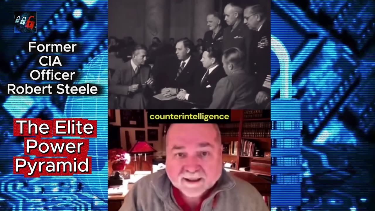 Former CIA Officer - Robert Steele - The Elite Power Pyramid