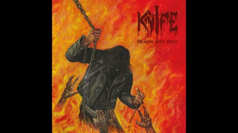 Knife - Heaven Into Dust